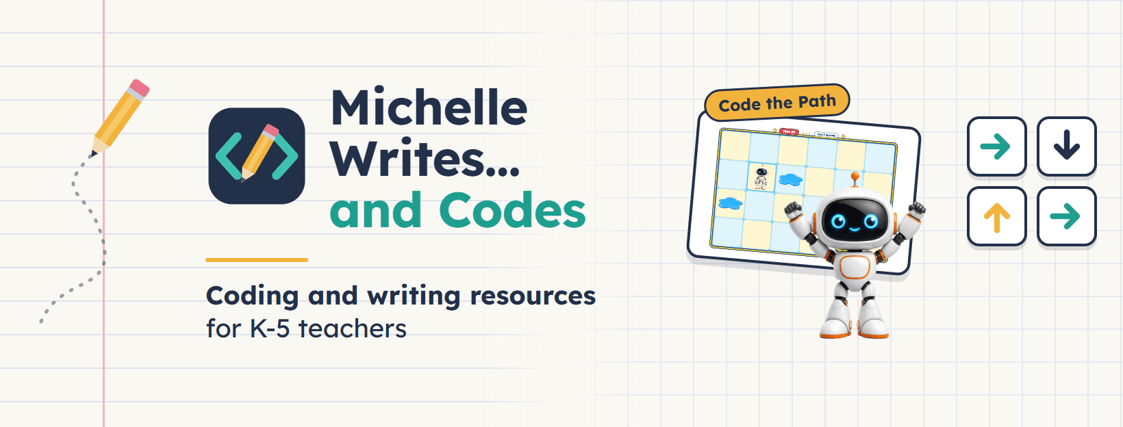 Michelle Writes... and Codes: coding and writing resources for K-5 teachers.