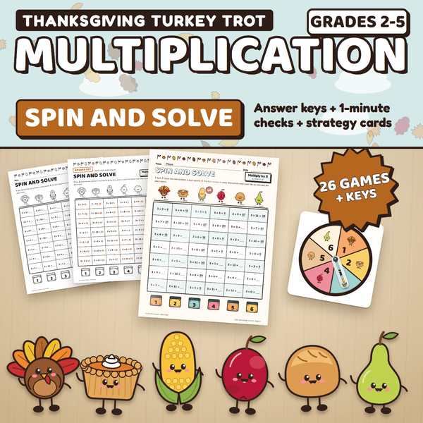 Thanksgiving Turkey Trot Multiplication Spin and Solve, Grades 2 to 5: a color game page being played on a desk next to a black and white page, its answer key, and a paper clip spinner, with the Thanksgiving characters lined up in front. 26 games plus keys.